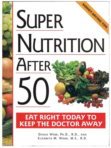 Super Nutrition After 50