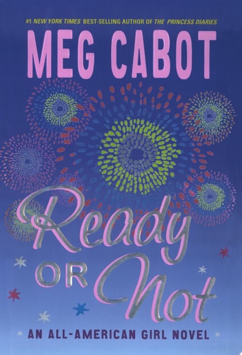 Ready or Not: An All-American Girl Novel