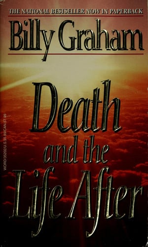 Death and the Life After