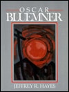 Oscar Bluemner (Cambridge Monographs on American Artists)