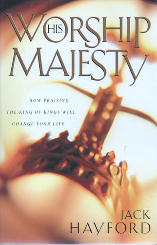 Worship His Majesty
