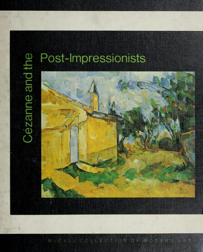 Cezanne and the Post Impressionists