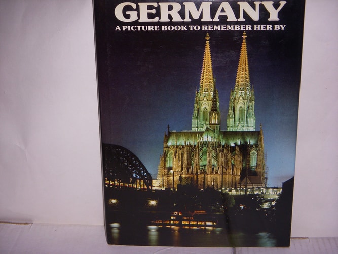 Germany: A Picture Book to Remember Her By