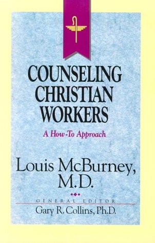 Counseling Christian Workers (Resources for Christian Counselors Series)