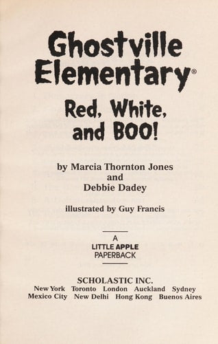 Ghostville Elementary Red, White, and Boo!
