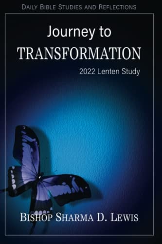 Journey to Transformation: 2022 Lenten Study