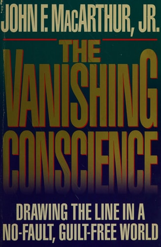 The Vanishing Conscience - Drawing the Line in a No-Fault, Guilt-free World