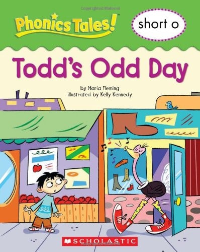 Phonics Tales: Todd s Odd Day (Short O)