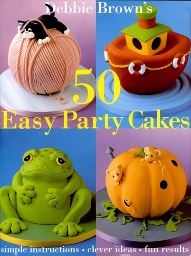 50 Easy Party Cakes
