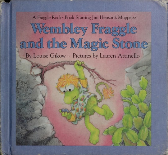 Wembley Fraggle and the Magic Stone