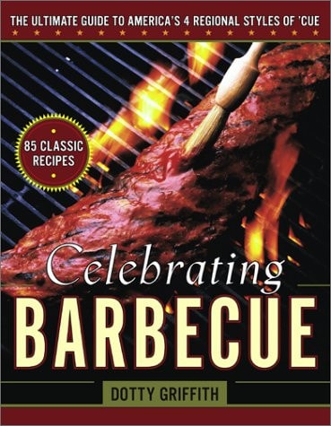 Celebrating Barbecue: The Ultimate Guide to America's 4 Regional Styles of 'Cue
