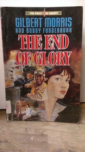 The End of Glory (The Price of Liberty #4)