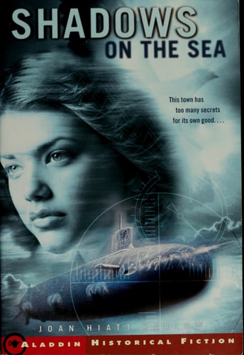 Shadows on the Sea (Aladdin Historical Fiction)