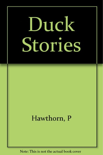Duck Stories