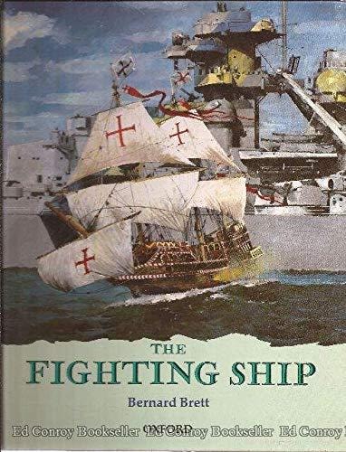 The Fighting Ship (Rebuilding the Past)