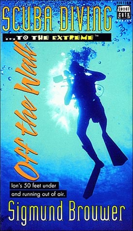 Scuba Diving-- To the Extreme-- Off the Wall (Short Cuts)