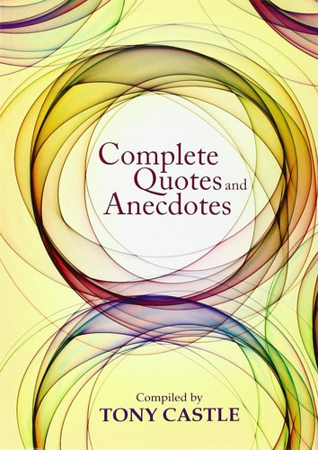 Complete Quotes & Anecdotes