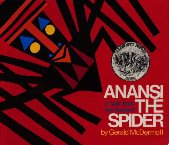 Anansi the Spider A Tale from the Ashanti