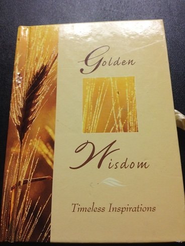 Golden Wisdom (Golden Wisdom Timeless Inspirations)