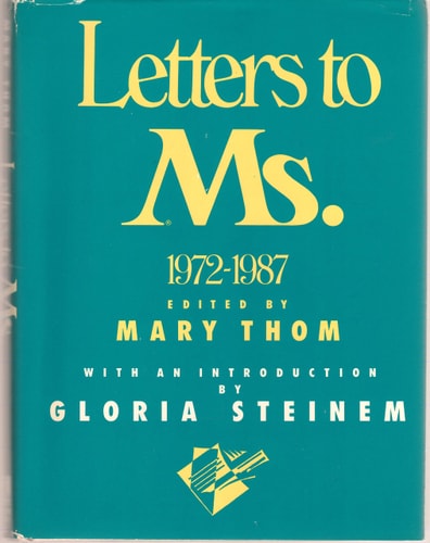 Letters to Ms., 1972-1987