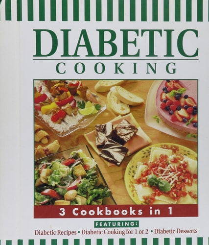 Diabetic Cooking: 3 Cookbooks in 1