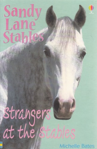 Strangers at the Stables (Sandy Lane Stables Series)