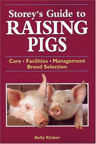 Storey's Guide to Raising Pigs