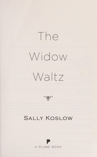The Widow Waltz: A Novel