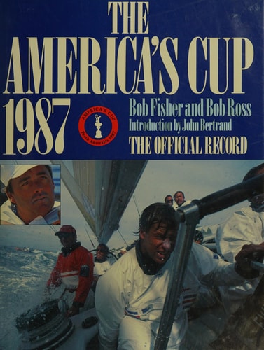 America's Cup 1987: The Official Record