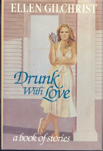 Drunk With Love: A Book of Stories