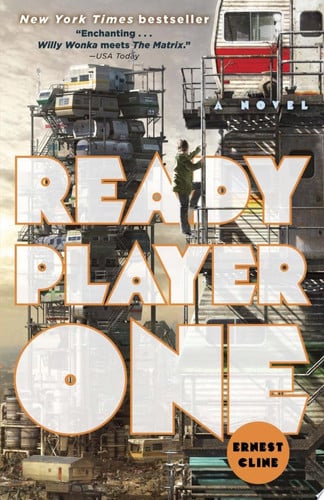 Ready Player One: A Novel