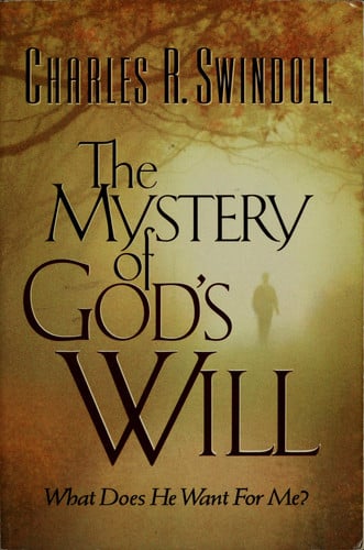 The Mystery of God's Will
