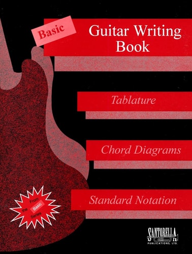 Basic Guitar Writing Book * Revised Edition
