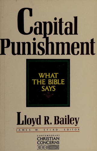 Capital Punishment: What the Bible Says (Contemporary Christian Concern Series)