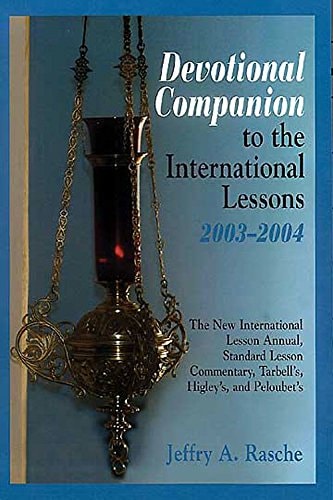 Devotional Companion to the International Lessons Annual (2003-2004)