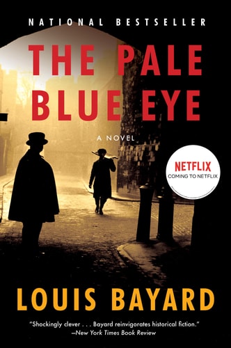 The Pale Blue Eye: A Novel