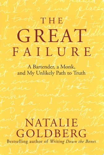The Great Failure: A Bartender, A Monk, and My Unlikely Path to Truth