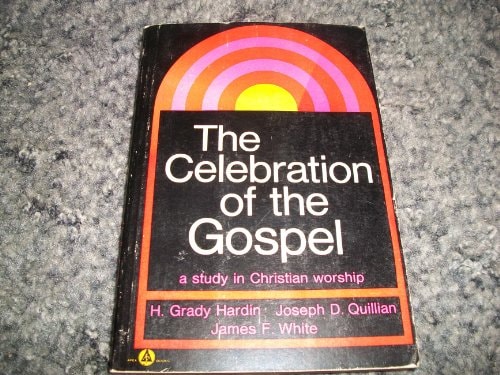 The Celebration of the Gospel