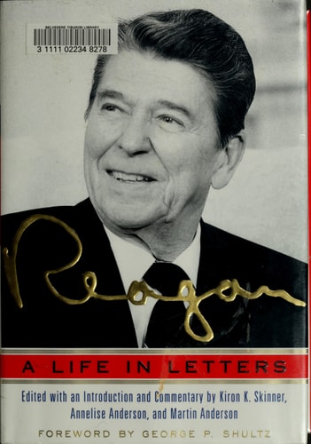 Reagan: A Life In Letters
