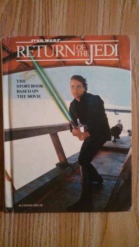 Return of the Jedi : The Storybook Based on the Movie