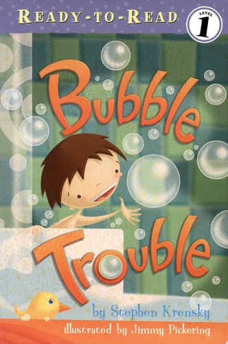 Bubble Trouble (READY-TO-READ LEVEL 1)