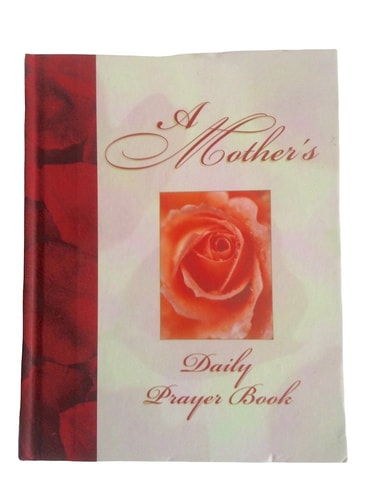 A Mothers Daily Prayer Book
