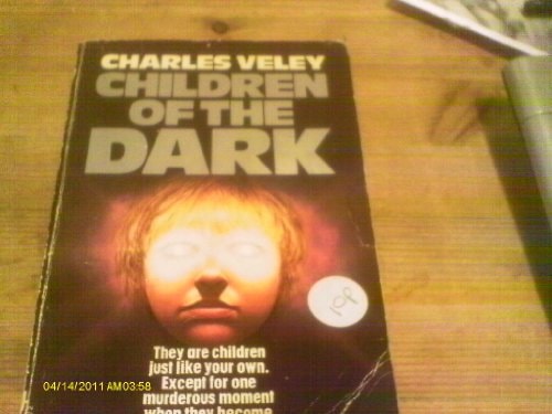 Children of the dark (A Mayflower book)