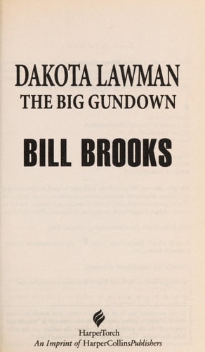 Dakota Lawman: The Big Gundown (dakota Lawman)