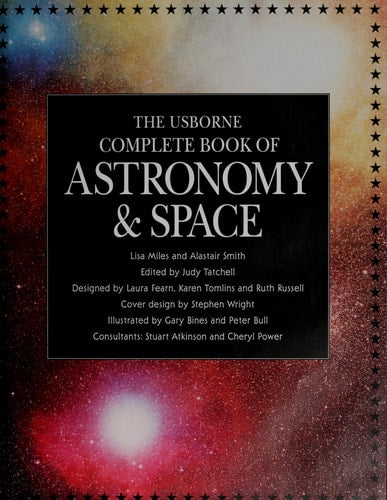 The Usborne Complete Book of Astronomy and Space (Complete Books Series)