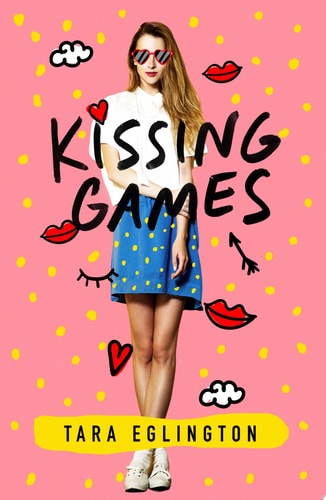 Kissing Games: A Novel (Aurora Skye, 2)