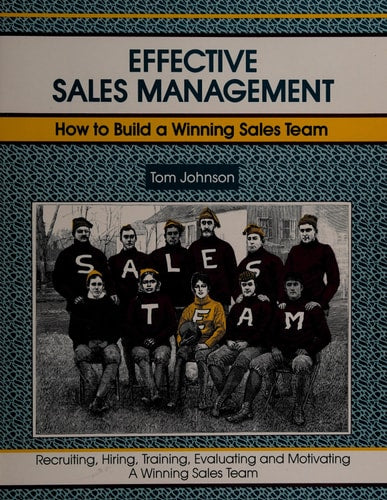 Crisp: Effective Sales Management: How to Build a Winning Sales Team (CRISP FIFTY-MINUTE SERIES)