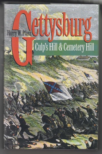 Gettysburg--Culp's Hill and Cemetery Hill (Civil War America)