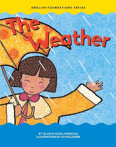 The Weather (My World) (English Foundations)