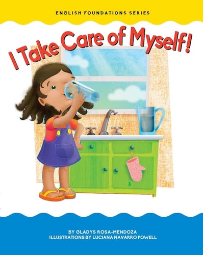 I Take Care of Myself (English Foundations)